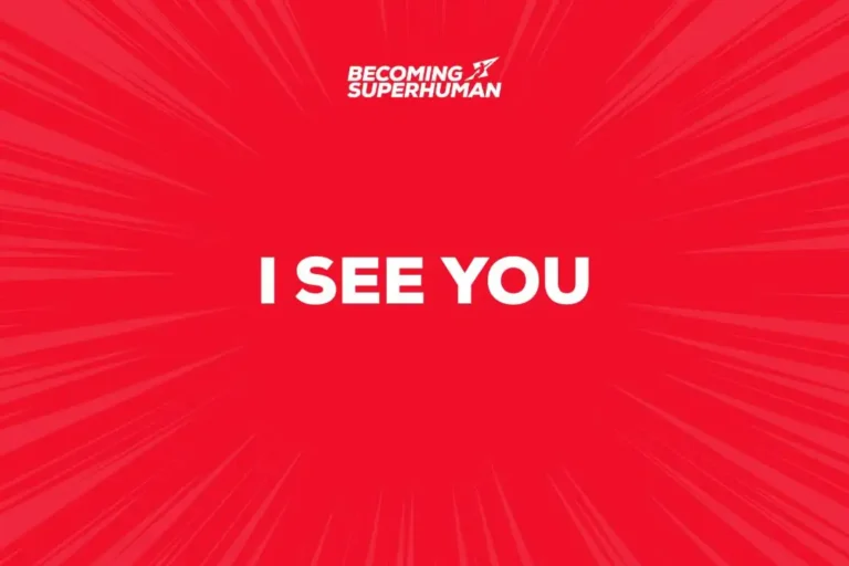 I see you