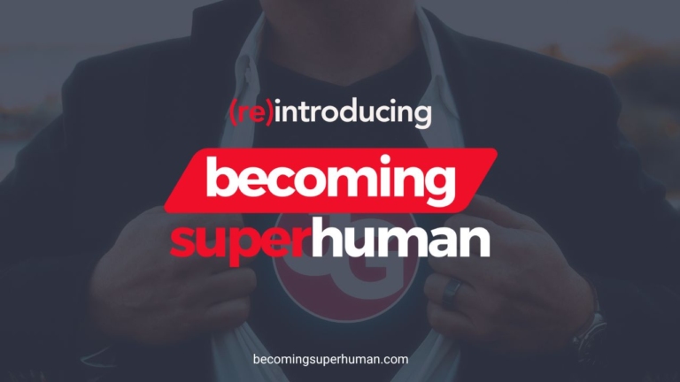 (Re)Introducing Becoming Superhuman