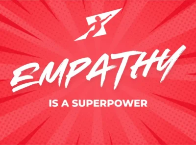 Empathy is a Superpower